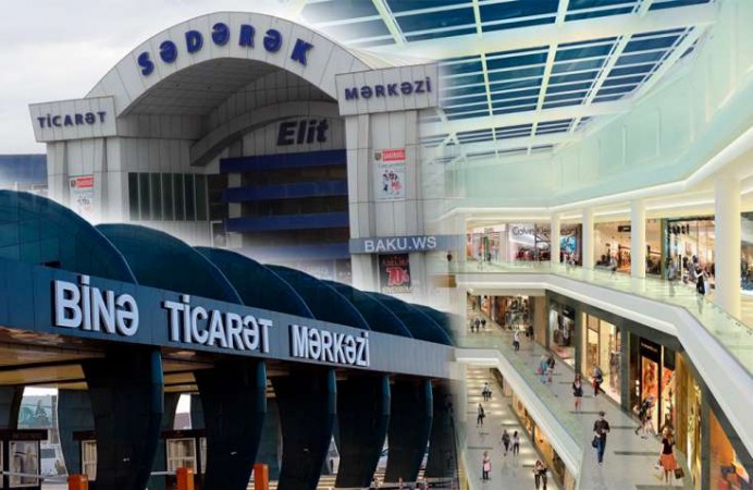 "Mall"lar və iri ticarət mərkəzləri açılarsa -