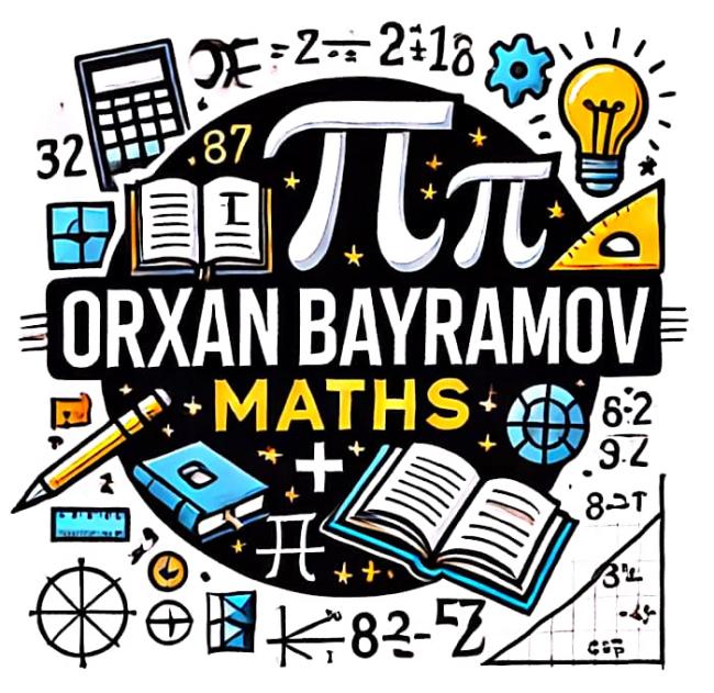 Orxan Bayramov Maths ✅