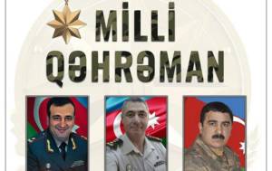 Hər &uuml;&ccedil; Milli Qəhrəmana Prezidentin aylıq təqa&uuml;d&uuml; təyin edildi Xəbər şəkili