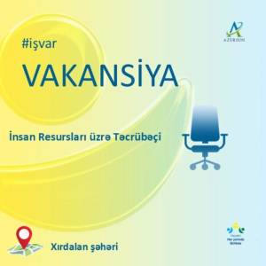 İnsan Resursları üzrə Təcrübəçi vakansiyası