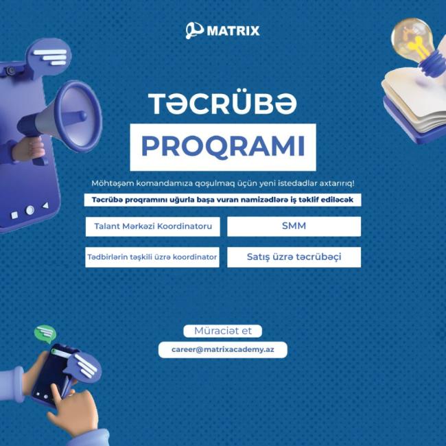 Matrix Academy Təcrübə proqramı elan edir