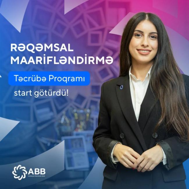 “Rəqəmsal maarifləndirmə təcrübə proqramı”na qoşul və bu yolda ilk addımını at