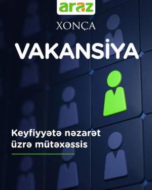 “Keyfiyyətə nəzarət üzrə mütəxəssis (aparıcı mütəxəssis)” vakansiyası Xəbər şəkili