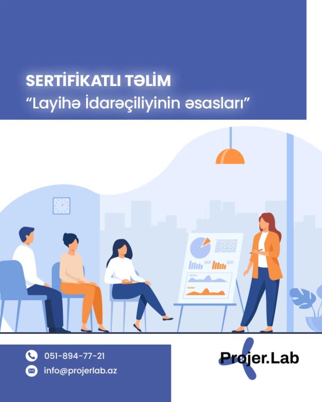 “Layihə İdarəçiliyinin Əsasları” adlı ödənişsiz təlim