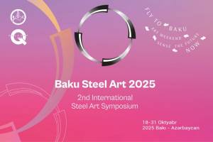 "Baku Steel Art" 2-ci Beynəlxalq Metal Simpoziumu öz işinə başlayıb Xəbər şəkili