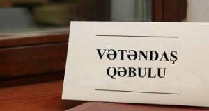 Nazir və rəhbər şəxslərin qəbul vaxtı açıqlandı - CƏDVƏL