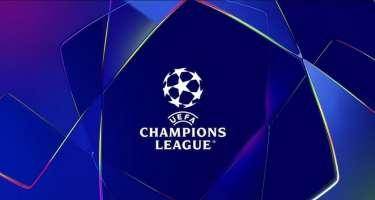 Bu gün Liqa mərhələsinin son 4 iştirakçısı bəlli olacaq - ÇL