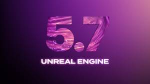 Unreal Engine 5.7 Çıxdı: Nanit Yarpaqlandırma və Meqaİşıqlar Film Səviyyəli Real-Vaxt Renderi Gətirir Xəbər şəkili