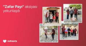 Qırmızı Ürəklər Fondunun “Zəfər Payı” aksiyası öz məqsədinə çatdı  Xəbər şəkili