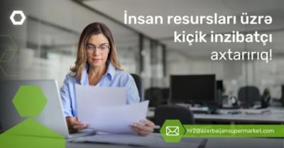 "İnsan resursları üzrə kiçik inzibatçı" vakansiyası Xəbər şəkili