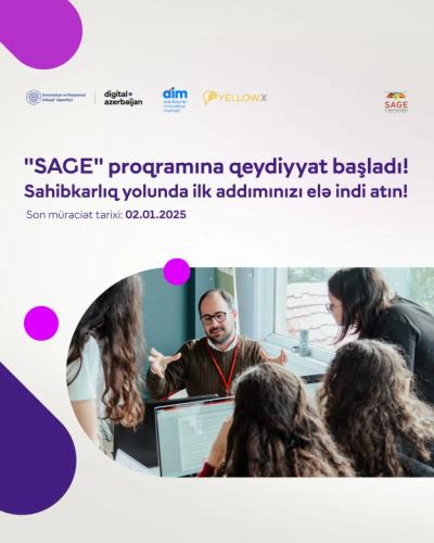 Tələbələr üçün əla fürsət! "SAGE" proqramının 2-ci kohortuna qeydiyyat başladı! Xəbər şəkili